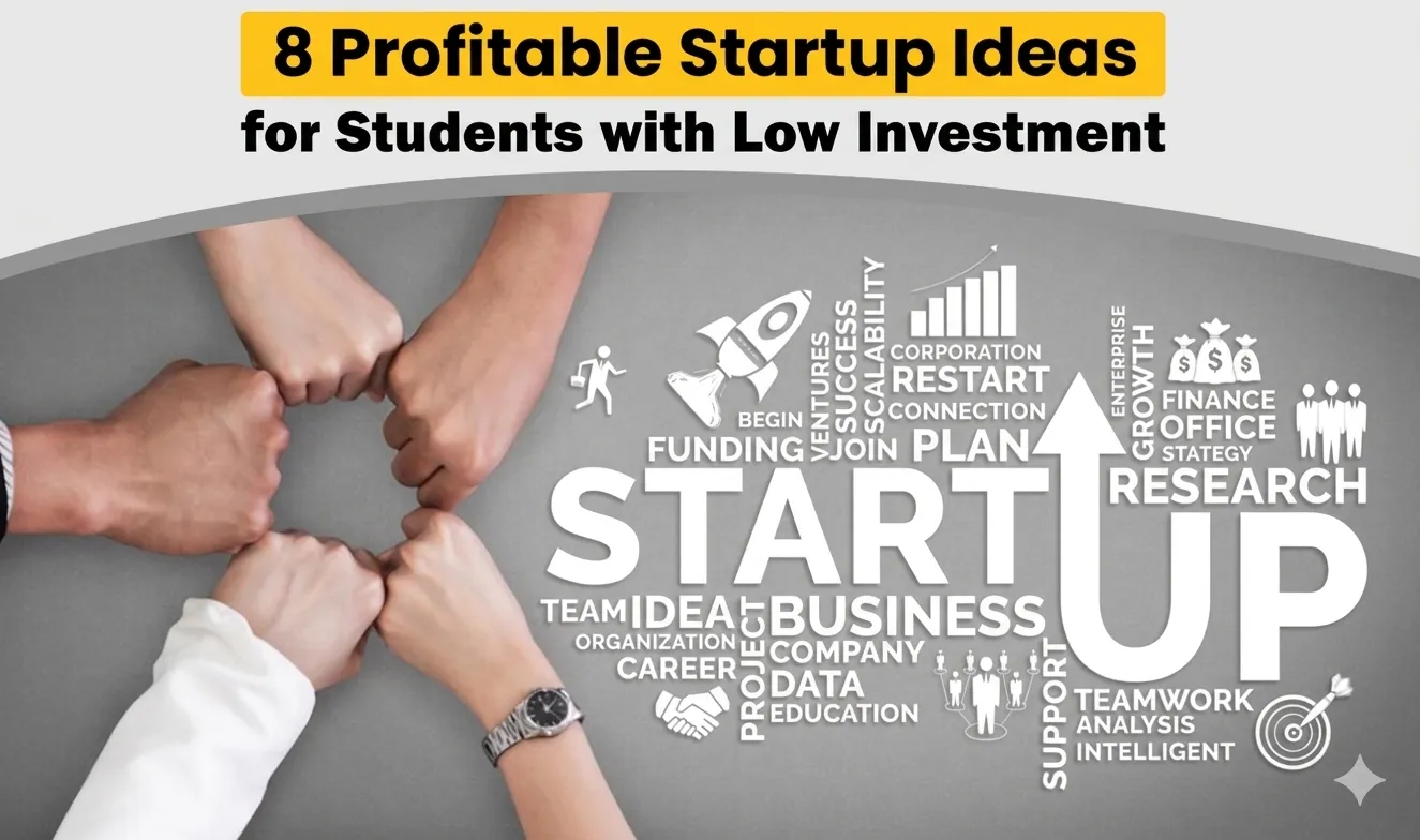 8-profitable-startup-ideas-for-students-with-low-investment